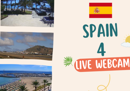 Spain Webcams – 4 Amazing HD Views